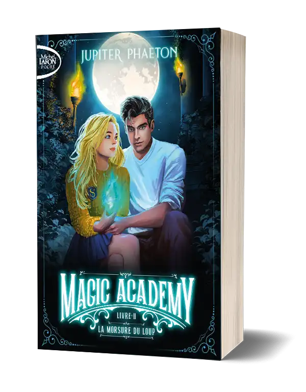 Magic Academy tome 1