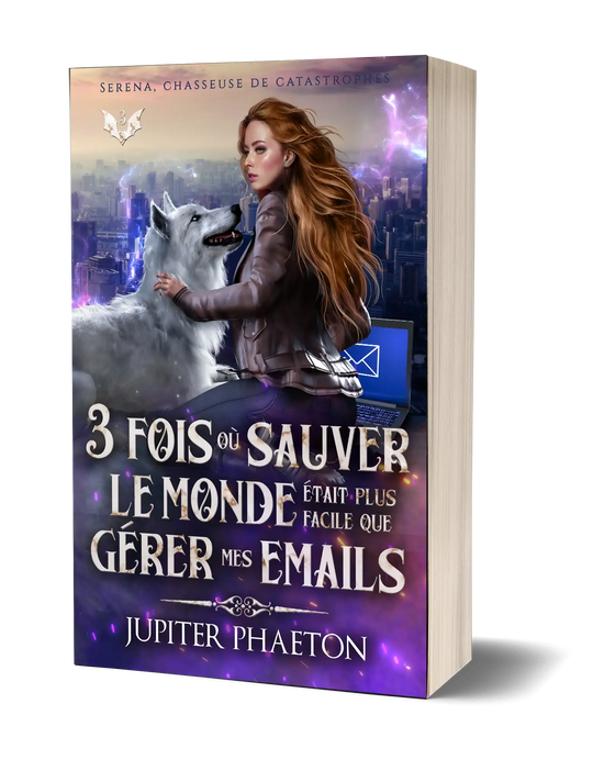Séréna, chasseuse de catastrophes Tome 3